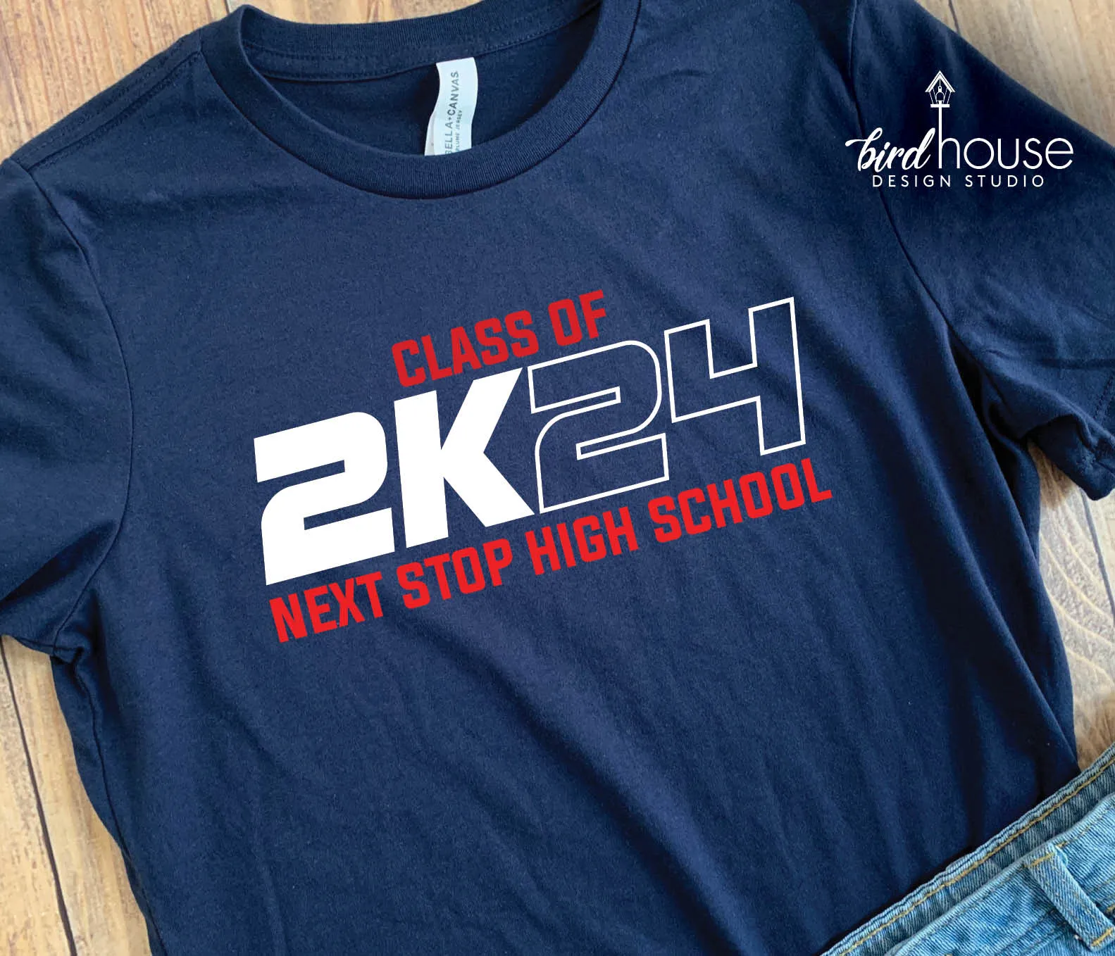 Class of 2K24 Shirt, Next Stop High School, Any 2 Colors, Any Year