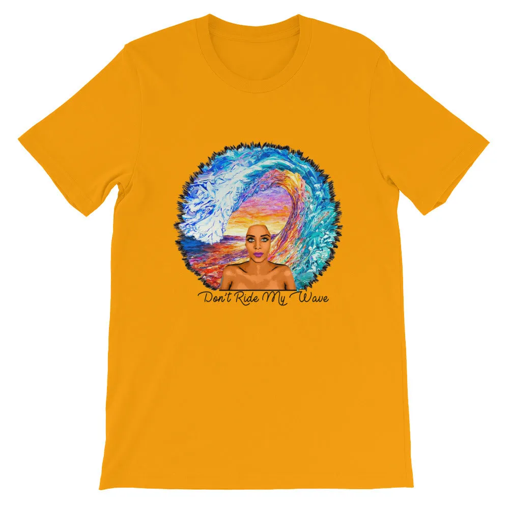 Don't Ride My Wave Womens Graphic Tee